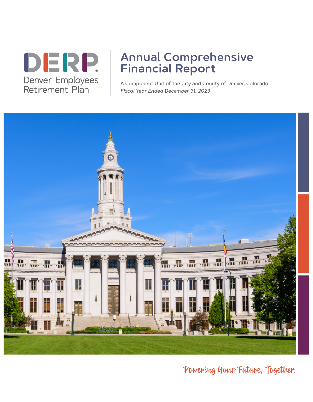 The cover to the DERP 2023 Annual Comprehensive Financial report show the City and County of Denver building on a sunny spring day. The DERP logo colors are on the right, and the tagline "Powering Futures Together" is at the bottom.