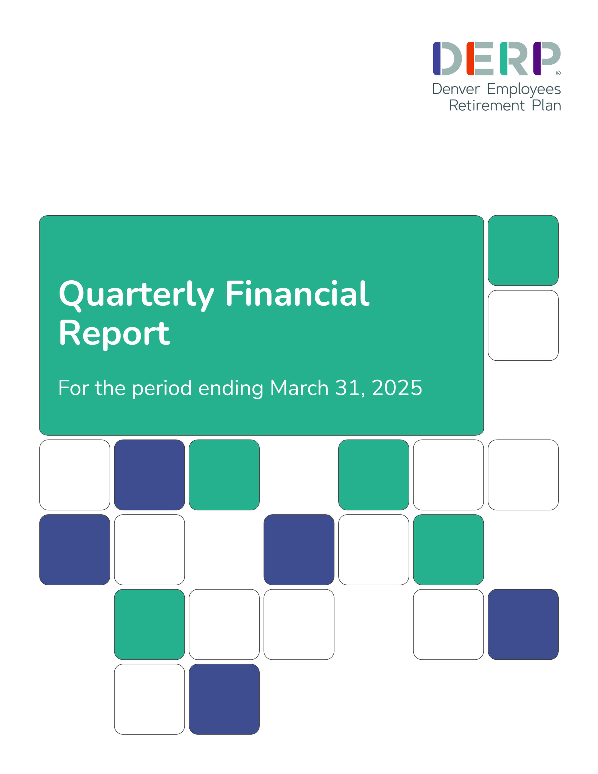 Cover for the DERP Quarterly Financial Report for the period ending March 31, 2025